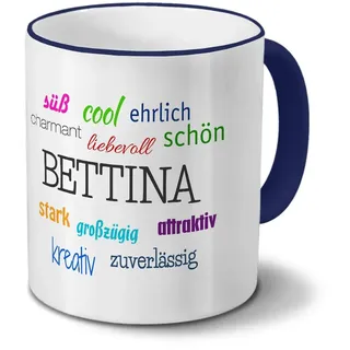 printplanet Tasse mit Namen Bettina - Positive Eigenschaften von Bettina - Namenstasse, Kaffeebecher, Mug, Becher, Kaffeetasse - Farbe Blau