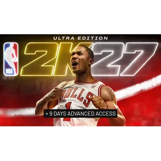 NBA 2K27 Ultra Edition + Advanced access