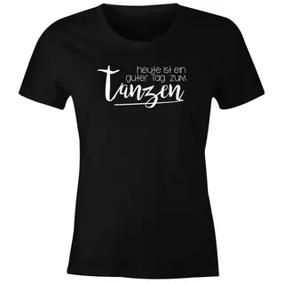 MoonWorks Print-Shirt Damen T-Shirt heute ist ein guter Tag zum tanzen Party Techno feiern tanzen Festival JGA Slim Fit Moonworks® mit Print schwarz XS