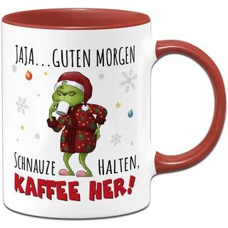Tassenbrennerei Grinch Tasse - Jaja, Guten Morgen! Kaffee her! - Weihnachtstasse lustig, Kaffeetasse mit Spruch - Anti Weihnachtsmuffel für Weihnachten (Rot)