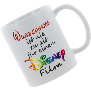 Crealuxe Kaffeetasse ' Wunschname ist nie zu alt für einen Disney Film ' mit Motiv, Tasse mit Druck, auch individuell mit Spruch, Foto, Wunschtext, Name (Weiß Matt Satiniert)