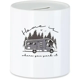 Hey!Print Camping Spardose mit Spruch Home is Where You Park it Geschenkidee für Camper Wohnmobil Wohnwagen