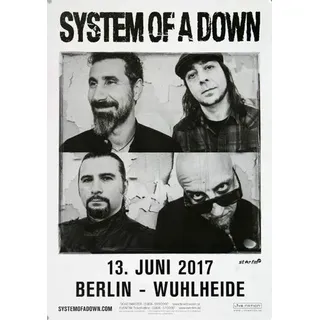 System of A Down - Toxicity, Berlin 2017 » Konzertplakat/Premium Poster | Live Konzert Veranstaltung | DIN A1 «