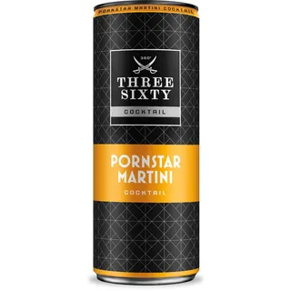 THREE SIXTY PORNSTAR MARTINI COCKTAIL | PREMIX 1 x 250ml | Vorgemixter Longdrink in der Dose "to-go" | Geschmack: Pornstar Martini | 10% vol. (Packung mit 6)
