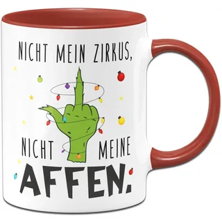 Tassenbrennerei Grinch Tasse - Nicht mein Zirkus, nicht meine Affen. - Weihnachtsasse lustig - Kaffeetasse mit Spruch - Weihnachts-Deko (Rot)