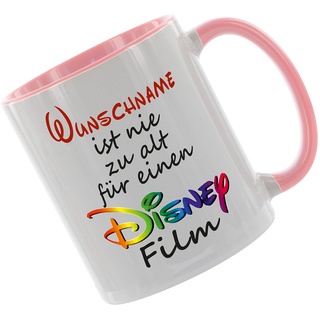 Crealuxe Kaffeetasse ' Wunschname ist nie zu alt für einen Disney Film ' mit Motiv, Tasse mit Druck, auch individuell mit Spruch, Foto, Wunschtext, Name (Rosa)