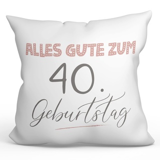 Mugffins Kissen mit Füllung mit Spruch Gebutstag 40 - Auf Deutsch - Alles Gute zum Geburtstag! Pinke - 40 x 40 cm - originelles und lustiges Geschenk