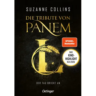 Oetinger Die Tribute von Panem L. Der Tag bricht an