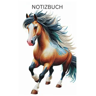Diamond Painting Glücks - Pferd Notizbuch, Buch: perfektes Geschenk für Pferde Besitzer & Liebhaber, Pferdeliebhaber: Tagebuch, Journal, Taschenbuch, ... Notizbücher, Zubehör, Bilder, Deko, Horse