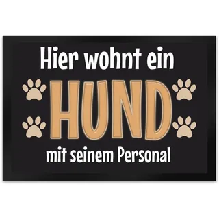 trendaffe - Fußmatte Hier wohnt EIN Hund mit seinem Personal