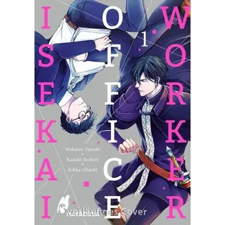 Isekai Office Worker 1