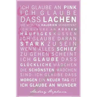 Motivational - Ich glaube an Pink Zitate Sprüche Motivations Poster, Druck, Poster - Grösse cm + 2 St Posterleisten Kunststoff 62 cm schwarz