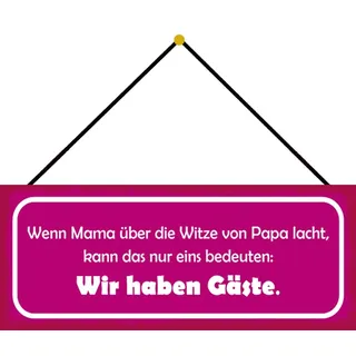 Schatzmix Mama Papa Witze Gäste Metallschild 27x10 cm Deko tin Sign mit Kordel Blechschild, Blech, Mehrfarbig