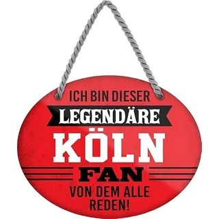 Blechschild ''Ich bin dieser legendäre Köln Fan'' 18x14cm Geschenk Lustige Sprüche Feier Vintage Retro Geburtstag Deko Party Überraschung Fan Fußball Mannschaft Verein Bolzen