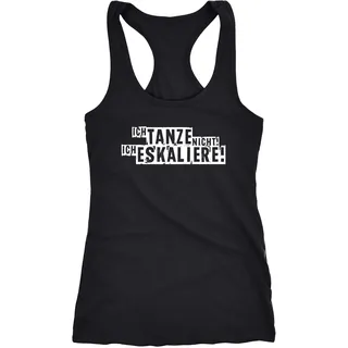 MoonWorks® Damen Tanktop Party Feiern Spruch Shirt Techno Festival - Ich tanze Nicht! ich eskaliere Racerback - S