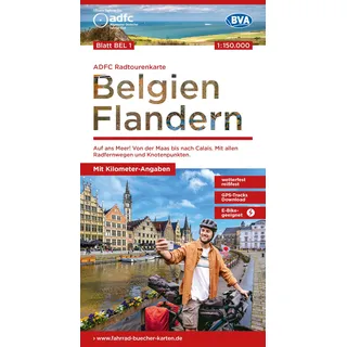 ADFC-Radtourenkarte BEL 1 Belgien Flandern 1:150.000, reiß- und wetterfest, E-Bike geeignet, GPS-Tracks Download: Auf ans Meer! Von der Maas bis nach ... (ADFC-Radtourenkarte 1:150.000)