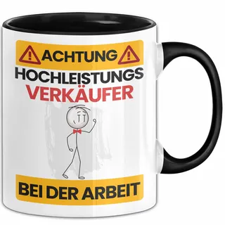 Verkäufer Tasse Geschenk Lustiger Spruch Geschenkidee für Verkäufer Achtung Hochleistungs Verkäufer Bei Der Arbeit (Schwarz)