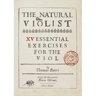 Thomas Baeté-The Natural Violist-Viola da Gamba-BOOK