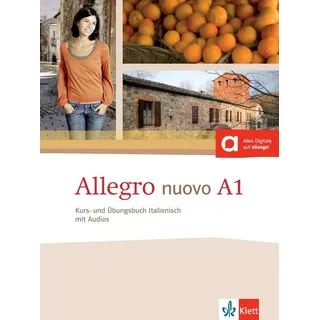 Schulbuch Allegro nuovo A1 Italienisch. Kurs- und Übungsbuch mit Audios diverse weiß