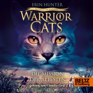Warrior Cats. Wolken im Wandel. Die Mission der Ältesten von Erin Hunter/ Warrior Cats / Julius Beltz GmbH & Co. KG / MP3 Hörbuch