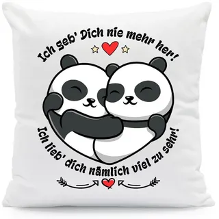 GRAVURZEILE Zierkissen mit Spruch - Ich geb Dich nie mehr her - Geschenk zu Valentinstag -, starke Farben ohne Verblassen, Maschinenwäsche geeignet - mit Füllung