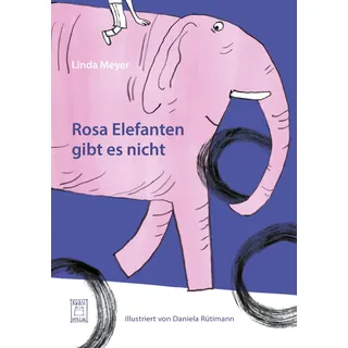 Kwasi Verlag Rosa Elefanten gibt es nicht