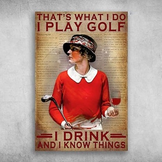 Türschild Golf Und Wein Ich Bezahle Golf, Ich Trinke Und Ich Weiß Dinge Wanddeko Personalisierte Metallschild Für Café Büro Bar,30X40cm