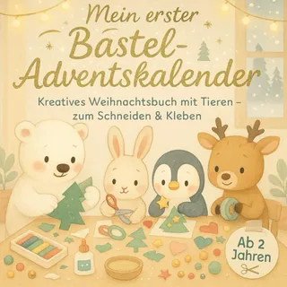 Independently published Mein erster Bastel-Adventskalender 2023
