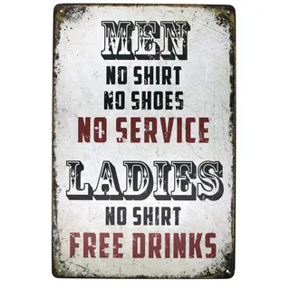 Hioni Herren Kein Shirt ohne Schuhe kein Service Damen No Shirt Free Drinks, Metall blechschild, Vintage Plaque Poster Wall Ornament Home/Kaffee/Bar Decor