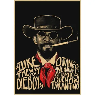 JQQBL Plakat Filmplakate Django Unchained Retro Poster Druck Wandkunst Leinwand Malerei Wohnkultur Quentin Tarantino Wandbild 50X70Cm Rahmenlos