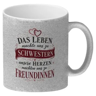 Glitzer-Kaffeebecher Schwestern Freundinnen - Herzmotiv Tasse Mit Spruch: Das