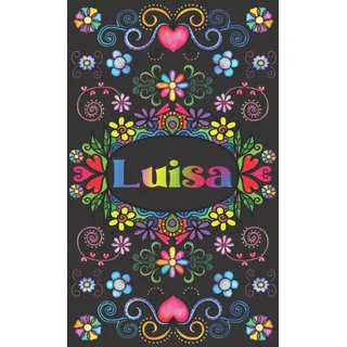 PERSONALISIERTES NOTIZBUCH FÜR LUISA: Schönes Geschenk für Luisa (Liniertes Notizbuch für Mädchen und Frauen)