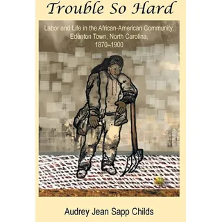 Trouble So Hard: Buch von Audrey Jean Sapp Childs