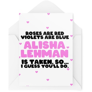 Tongue in Peach Lustige Karten für Paare – Jahrestag Valentinstag – Roses Are Red Violets Are Blue Alisha Lehman So You'll Do – Celebrity Crush – CBH2078