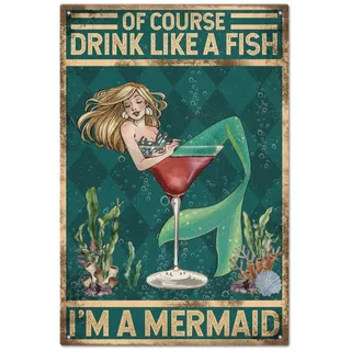 GLOBLELAND Vintage Meerjungfrau Metall Blechschild Poster 8x12 Zoll „Drink Like A Fish“ Retro Metallwand Dekorative Blechschilder Für Zuhause Küche Bar Café Club