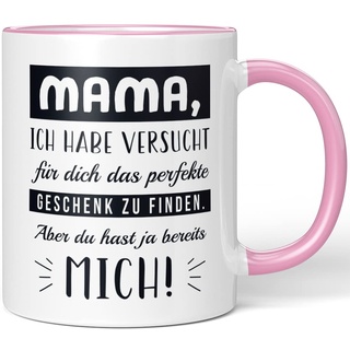 JUNIWORDS Tasse, Mama, ich habe versucht für dich das perfekte Geschenk zu finden. Aber du hast ja bereits mich!, Rosa (1007787)