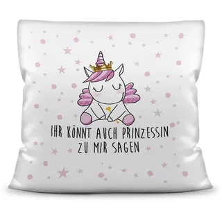 Tassendruck Kissen weiß Polyester inkl. Füllung mit Spruch Ihr könnt auch Prinzessin zu Mir Sagen - Glitzer/Geschenk-Idee/Stern/Deko-Kissen/Einhorn/Unicorn