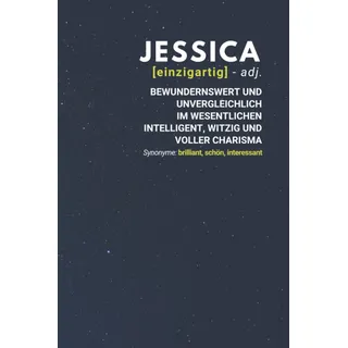 Jessica (einzigartig) bewundernswert: Notizbuch inkl. To Do Liste | Das perfekte Geschenk | personalisiert mit dem Namen Jessica | Geschenkidee | Geschenke | Name