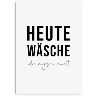 Nastami Poster HEUTE WÄSCHE Poster Waschküche mit lustigem Spruch Geschenk Einzug DIN A4 (DIN A3)