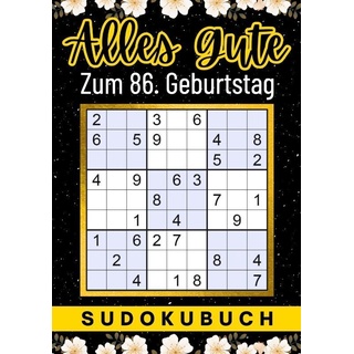 86 Geburtstag Geschenk | Alles Gute Zum 86. Geburtstag - Sudoku - Isamrätsel Verlag  Kartoniert (TB)