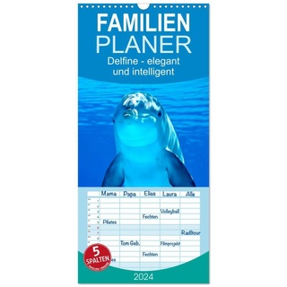 Familienplaner 2024 - Delfine - Elegant Und Intelligent Mit 5 Spalten (Wandkalender  21 X 45 Cm) Calvendo