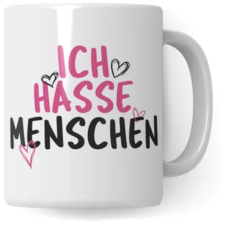 Pagma Druck Ich Hasse Menschen Tassen Geschenk, Tasse lustig Geschenkidee, Kaffeetasse Introvertiert Geschenkidee Ironie Sarkasmus Becher