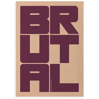 Paper Collective - Brutal Poster, 70 x 100 cm