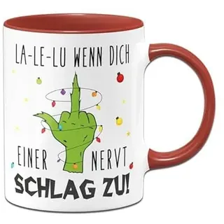Tassenbrennerei Grinch Tasse - La-Le-Lu wenn dich einer nervt - Weihnachtstasse lustig, Kaffeetasse mit Spruch - Weihnachts-Deko (Rot)
