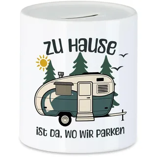 Hey!Print Zu Hause ist da wo wir parken Spardose Camping Geschenk Vanlife Zuhause Wohnwagen Abenteuer Natur Reise Campingliebe