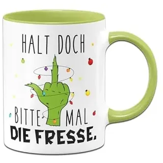 Tassenbrennerei Grinch Tasse - Grinch Tasse - Halt doch bitte mal die Fresse - Weihnachtsasse lustig - Kaffeetasse mit Spruch - Weihnachts-Deko (Grün)