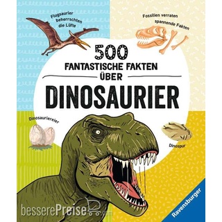 Ravensburger 555352 - 500 fantastische Fakten über Dinosaurier