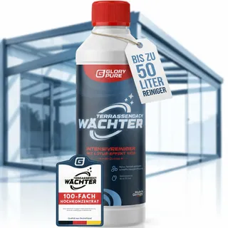 GLORYPURE Terrassendach-Reiniger in Profi-Qualität | Hochkonzentriert 1:100 ergibt bis zu 50L Reinigungslösung | Auch Wintergarten, Carport & Vordach, materialschonend & streifenfrei