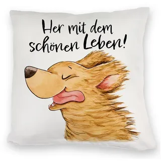 speecheese Dekokissen Hund Kuschelkissen mit Spruch Her mit dem schönen Leben