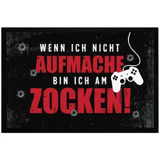 MoonWorks Fußmatte Fußmatte mit Spruch Gamer Wenn ich nicht aufmache bin ich am Zocken, rechteckig schwarz